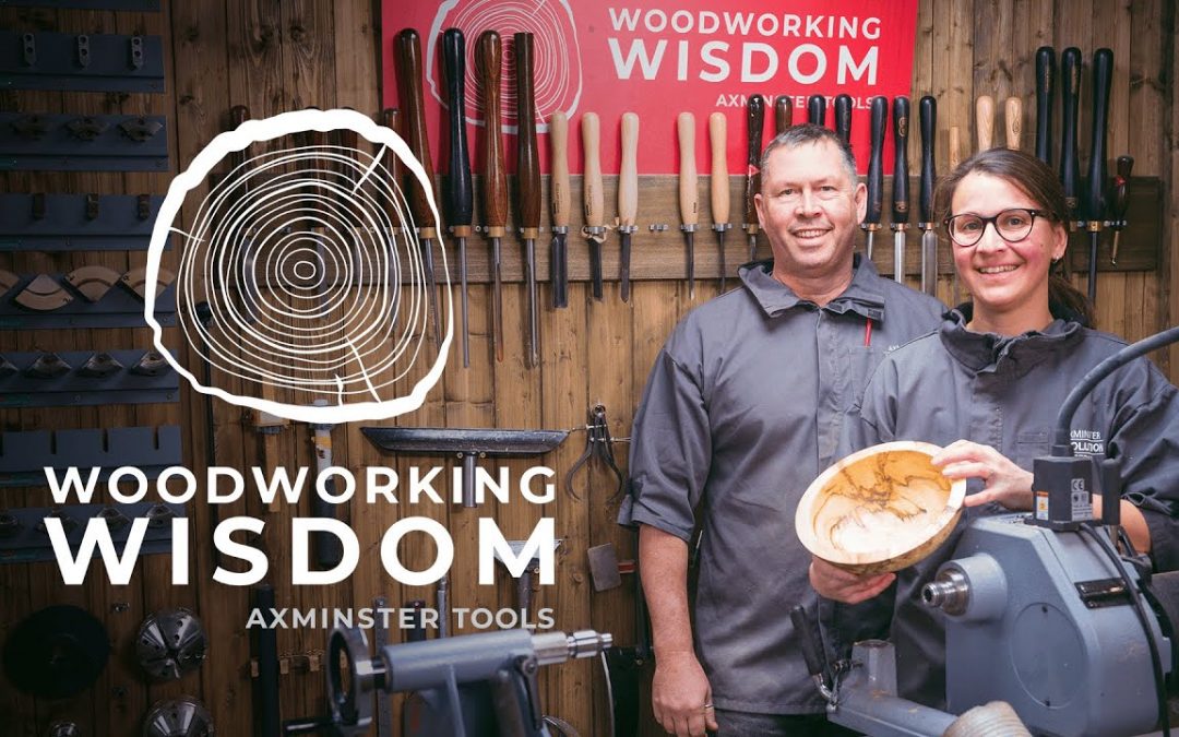 Take up Woodturning: Beginner’s Top Tips – Woodworking Wisdom