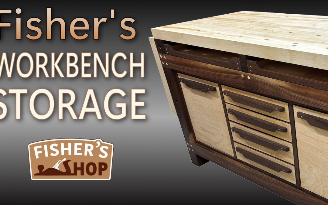 Woodworking: Fisher’s Workbench Storage Cabinet